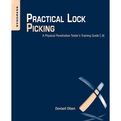 Practical Lock Picking, Second Edition: A Physical Penetration Tester's Train...